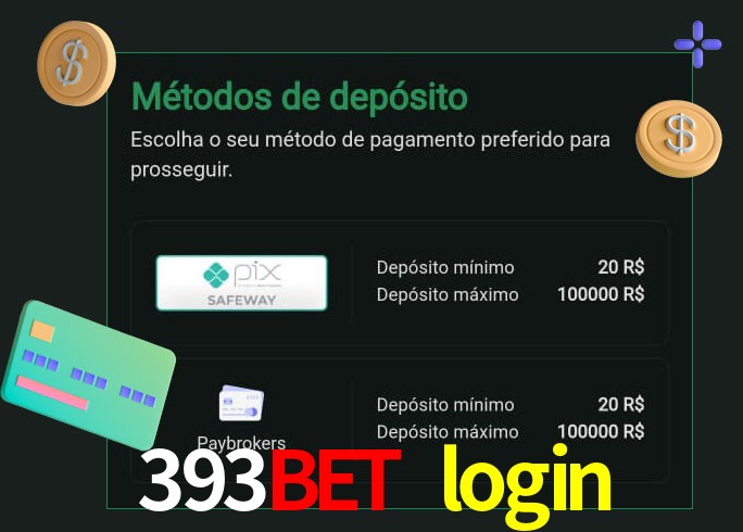 O cassino 393bet login oferece uma grande variedade de métodos de pagamento